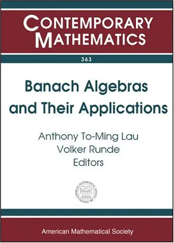 Cover of Banach Algebras and Their Applications