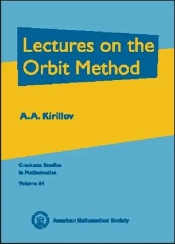 Cover of Lectures on the Orbit Method