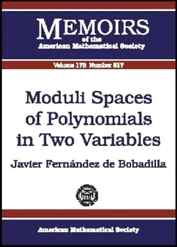 Cover of Moduli Spaces of Polynomials in Two Variables