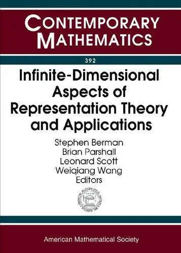 Cover of Infinite-dimensional Aspects of Representation Theory and Applications