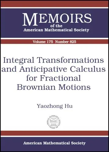 Cover of Integral Transformations and Anticipative Calculus for Fractional Brownian Motions