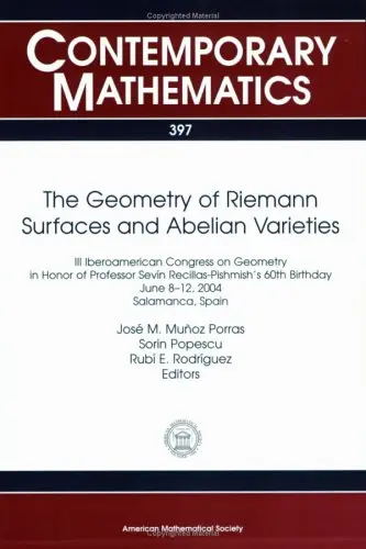 Cover of The Geometry of Rieman Surfaces and Abelian Varieties
