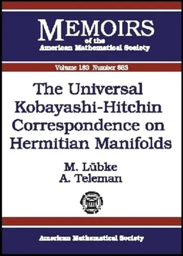 Cover of The Universal Kobayashi-Hitchin Correspondence on Hermitian Manifolds