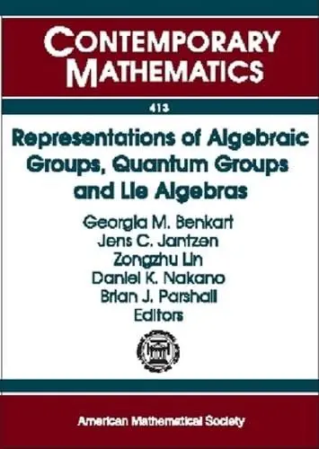 Cover of Representations of Algebraic Groups, Quantum Groups, and Lie Algebras