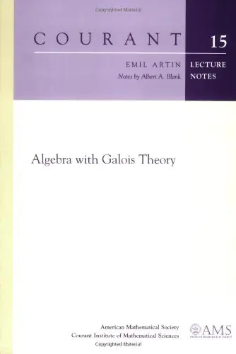 Cover of Algebra with Galois Theory