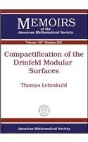 Cover of Compactification of the Drinfeld Modular Surfaces