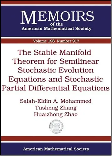 Cover of The Stable Manifold Theorem for Semilinear Stochastic Evolution Equations and Stochastic Partial Differential Equations