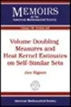 Cover of Volume Doubling Measures and Heat Kernel Estimates on Self-similar Sets