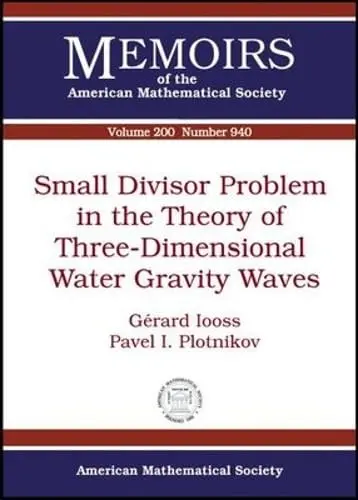 Cover of Small Divisor Problem in the Theory of Three-dimensional Water Gravity Waves