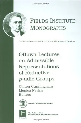 Cover of Ottawa Lectures on Admissible Representations of Reductive P-adic Groups