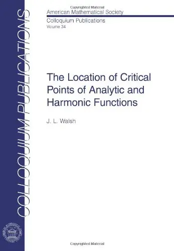 Cover of The Location of Critical Points of Analytic and Harmonic Functions