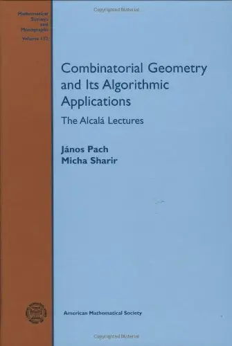 Cover of Combinatorial Geometry and Its Algorithmic Applications