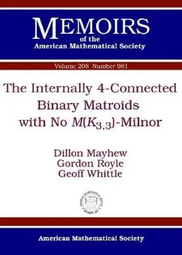 Cover of The Internally 4-Connected Binary Matriods with No M(K3,3)-Minor