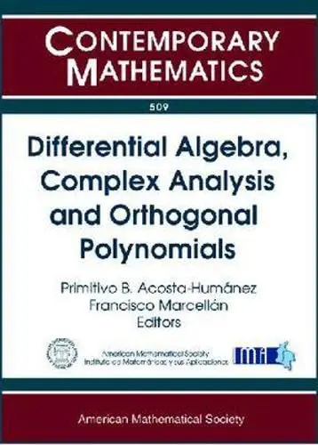 Cover of Differential Algebra, Complex Analysis and Orthogonal Polynomials