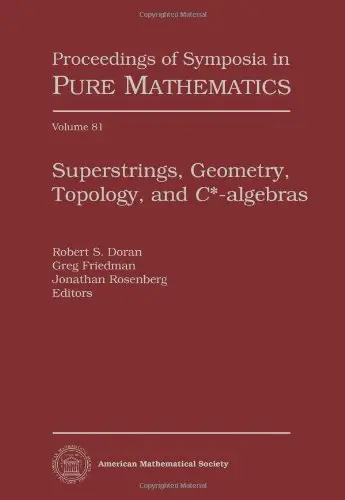 Cover of Superstrings, Geometry, Topology, and C*-algebras