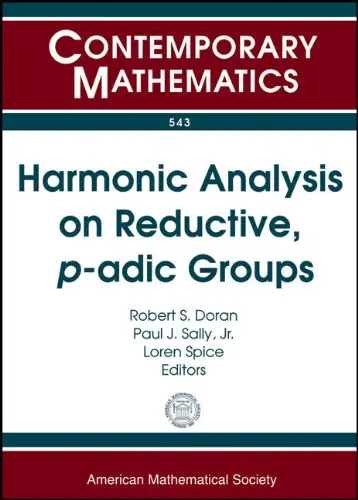 Cover of Harmonic Analysis on Reductive, p-adic Groups