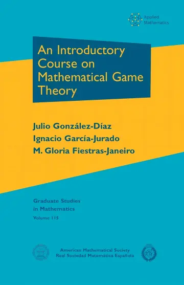 Cover of An Introductory Course on Mathematical Game Theory