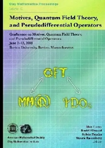 Cover of Motives, Quantum Field Theory and Pseudodifferential Operators
