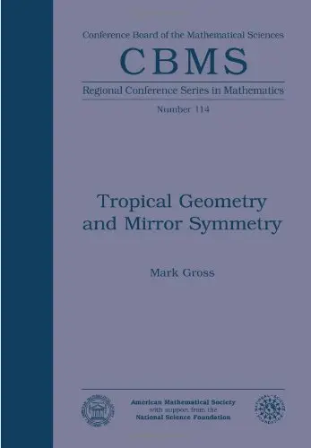 Cover of Tropical Geometry and Mirror Symmetry