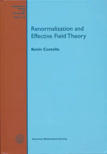 Cover of Renormalization and Effective Field Theory