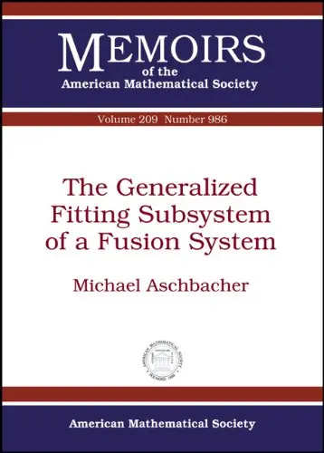 Cover of The Generalized Fitting Subsystem of a Fusion System