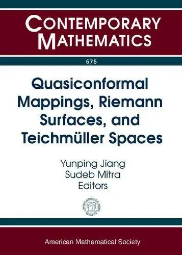 Cover of Quasiconformal Mappings, Riemann Surfaces, and Teichmuller Spaces