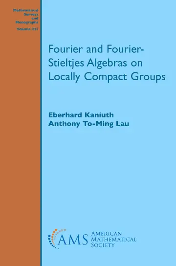 Cover of Fourier and Fourier-Stieltjes Algebras on Locally Compact Groups