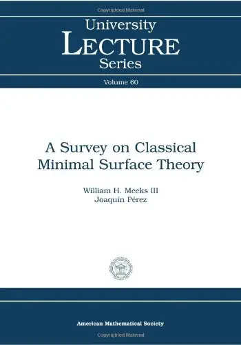 Cover of A Survey on Classical Minimal Surface Theory