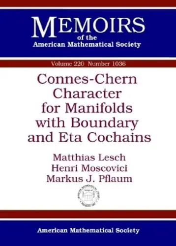 Cover of Connes-Chern Character for Manifolds with Boundary and Eta Cochains