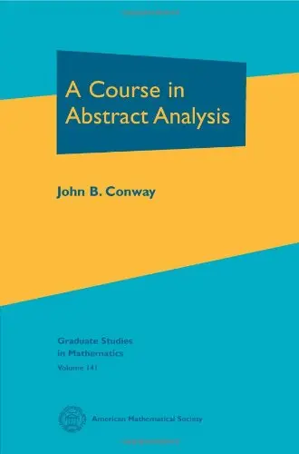 Cover of A Course in Abstract Analysis
