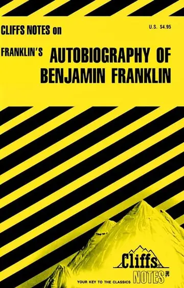 Cover of CliffsNotes® on Franklin′s Autobiography of Benjamin Franklin