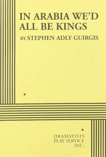 Cover of In Arabia We'd All Be Kings