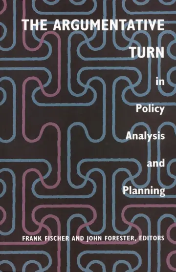 Cover of The Argumentative Turn in Policy Analysis and Planning