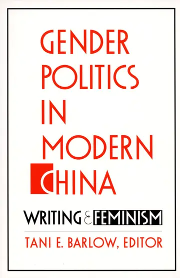 Cover of Gender Politics in Modern China