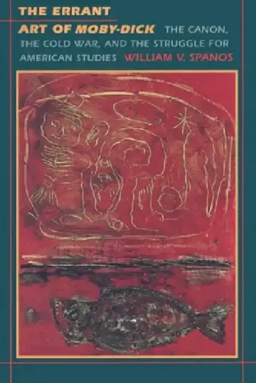 Cover of The Errant Art of Moby-Dick