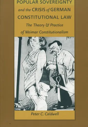 Cover of Popular Sovereignty and the Crisis of German Constitutional Law