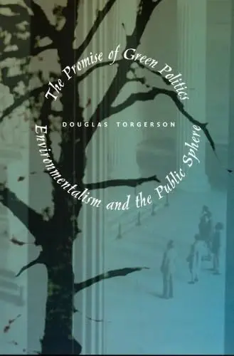 Cover of The Promise of Green Politics