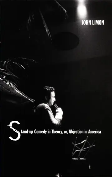 Cover of Stand-up Comedy in Theory, or, Abjection in America