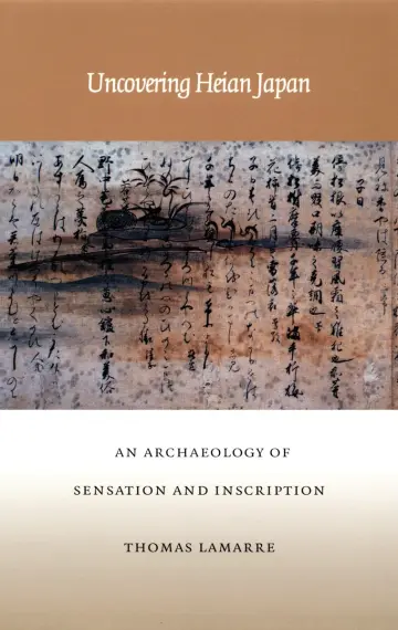 Cover of Uncovering Heian Japan