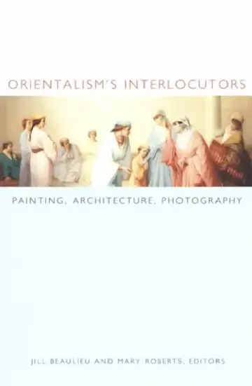 Cover of Orientalism's Interlocutors