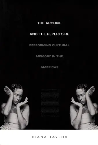 Cover of The Archive and the Repertoire