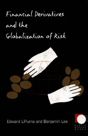 Cover of Financial Derivatives and the Globalization of Risk