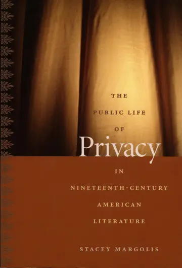 Cover of The Public Life of Privacy in Nineteenth-Century American Literature