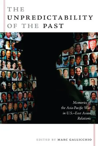 Cover of The Unpredictability of the Past