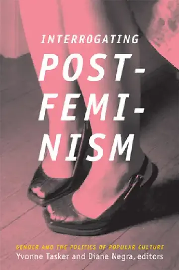 Cover of Interrogating Postfeminism