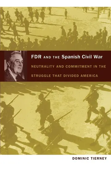 Cover of FDR and the Spanish Civil War