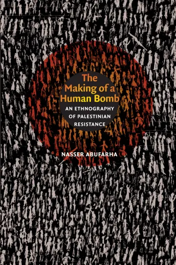 Cover of The Making of a Human Bomb