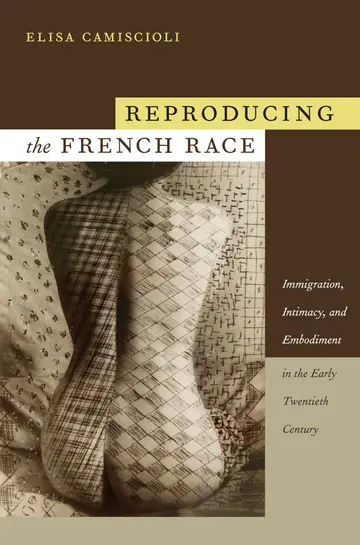 Cover of Reproducing the French Race