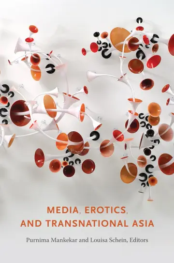 Cover of Media, Erotics, and Transnational Asia