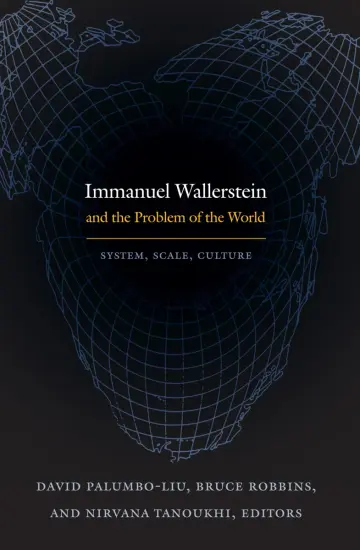 Cover of Immanuel Wallerstein and the Problem of the World